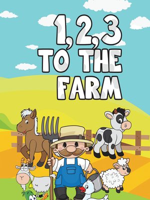 cover image of 123 to the Farm